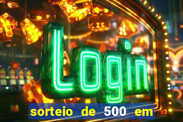 sorteio de 500 em cash toda segunda feira novibet